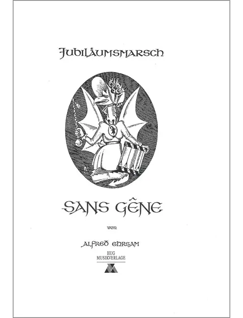 Sans-Gene (Jubiläumsmarsch)